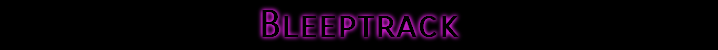 Bleeptrack