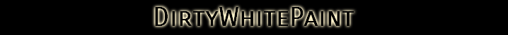 DirtyWhitePaint