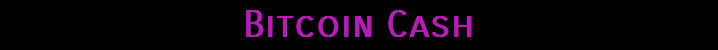 Bitcoin Cash
