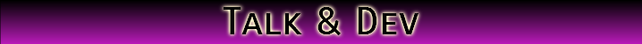Talk & Dev
